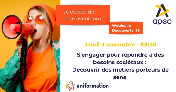 Je décide de mon avenir pro - Webinaire découverte organisé par l'APEC en partenariat avec Uniformation, OPCO de la cohésion sociale 