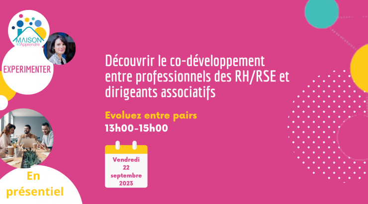 Découvrir le co-développement entre professionnels des RH/RSE, managers