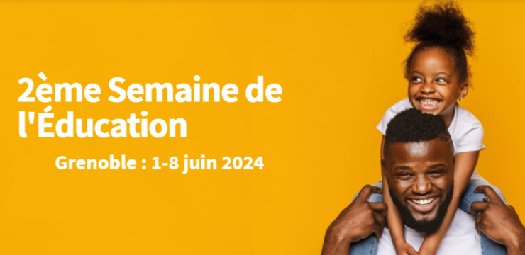 Affiche 2e semaine de l'éducation titre blanc fond orange, père et son enfant sur les épaules