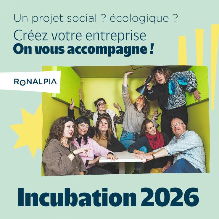Appel à projets Incubation 2026 - Ronalpia Drôme  Appel à projets Incubation 2026 - Ronalpia Drôme