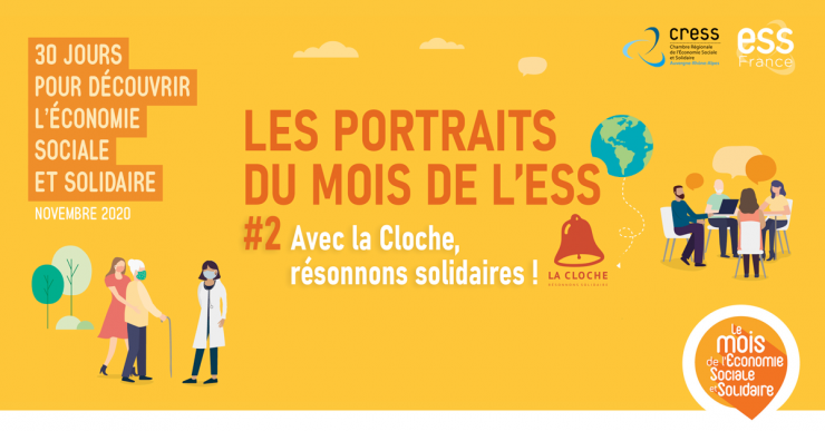 Les portraits du Mois de l’ESS #2 : Avec la Cloche, résonnons solidaires ! 