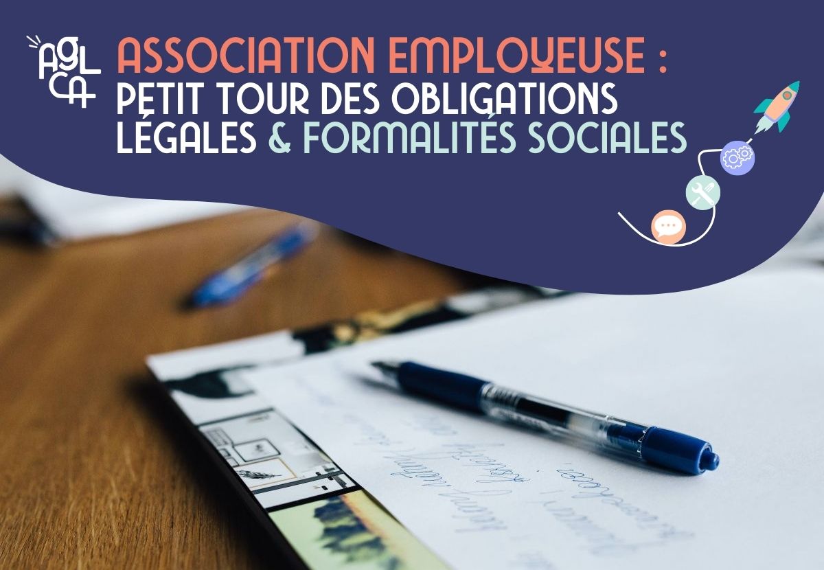 Formation bénévole : Association employeuse – Petit tour des obligations légales & formalités sociales