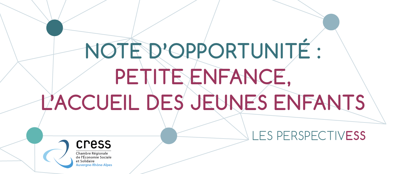 Note d&rsquo;opportunité : Petite enfance, l&rsquo;accueil des jeunes enfants