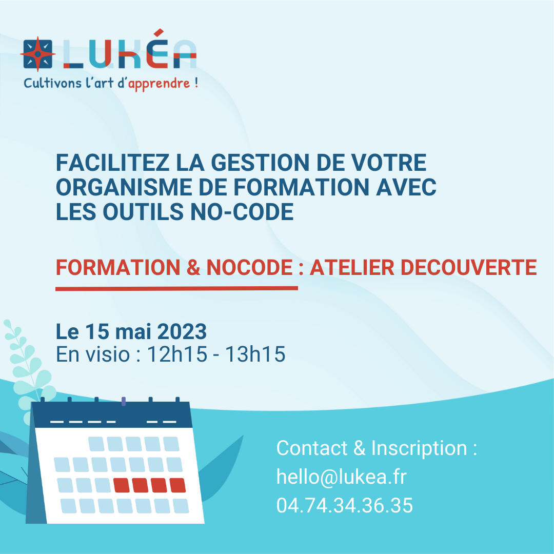 Facilitez la gestion de votre organisme de formation avec les outils No-Code. Atelier découverte visioconférence